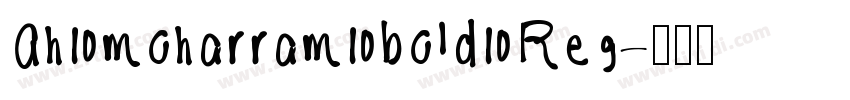 Ah moharram bold Reg字体转换